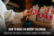 How to Make an Advent Calendar and Create a Magical Countdown