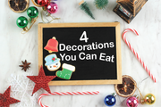 4 Delicious Holiday Decorations You Can Eat