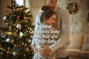 7 Great Christmas Date Ideas that are COVID-Safe